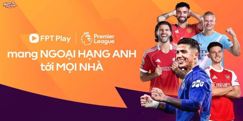FPT Play độc quyền nhiều giải quốc tế