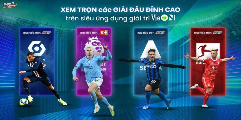 VieON được tích hợp công nghệ gợi ý trận đấu